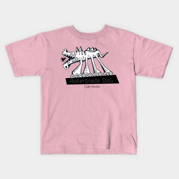 rollerbrade dog Kids T-Shirt by Tigredragone